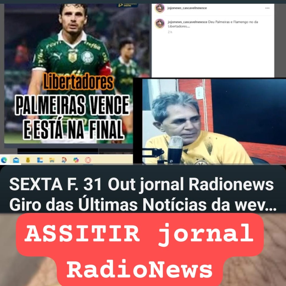 ASSISTIR JORNAL RADIONEWS NO YOUTUBE  E JOJO RADIO 31 Outubro